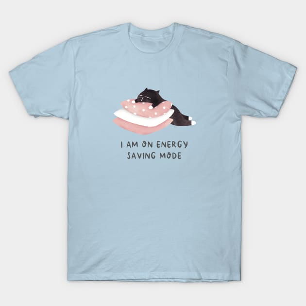 I am on energy saving mode T-Shirt by Moonaries illo